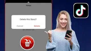 Cách xóa Story trên TikTok (Bản cập nhật mới 2024) xóa story tik tok trên android & iPhone