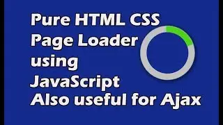 Pure HTML CSS Page Loader or Spinner