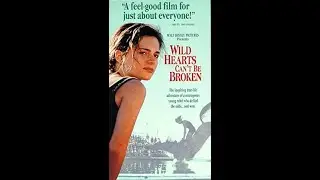 Opening to Wild Hearts Can't Be Broken VHS (2002)