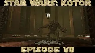 Star Wars: KOTOR - No One Mentioned The Rancor - Part 7