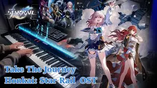 Take the Journey/Honkai: Star Rail OST Piano Cover (Sheet)