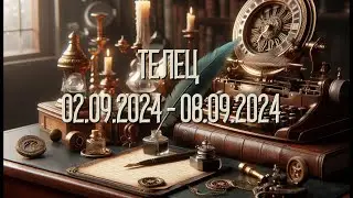 ТЕЛЕЦ.Таро-прогноз от Евы Лехцер с 02.09.24 - 08.09.24.Timeless In-Depth Tarot Reading