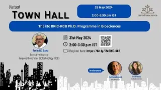 Virtual Town Hall- The i3c BRIC-RCB Ph.D. Programme in Biosciences