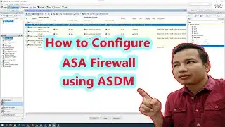 How to configure ASA firewall using ASDM Launcher