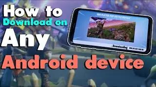 How to Download Fortnite on Android [2020]