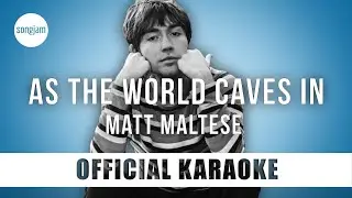 Matt Maltese - As The World Caves In (Official Karaoke Instrumental) | SongJam