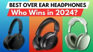 ✅ Best Over Ear Headphones of 2024