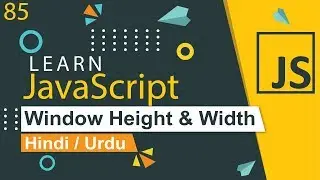 JavaScript Window Height & Width Method Tutorial in Hindi / Urdu