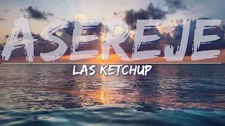 Las Ketchup - Aserejé (Spanish version) (Lyrics) - Full Audio, 4k Video