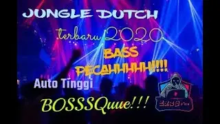 DJ JUNGLE DUTCH TERBARU 2020 MEGA BASS