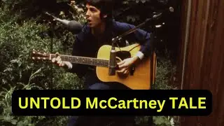 Paul McCartney's Hidden Story Revealed