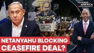 Israel: Thousands Protest Against Netanyahu Over Death of 6 Hostages | Firstpost America