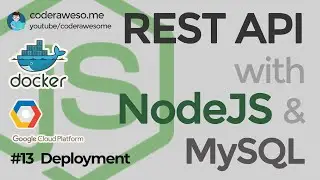 Dockerize and Deploy to Google Cloud Platform (GCP) - Rest API with NodeJS and MySQL