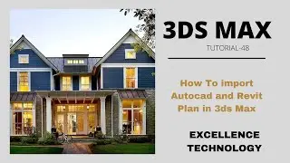 How to Import Autocad and Revit Plan in 3ds Max?3DS Max TUTORIALS  HINDI