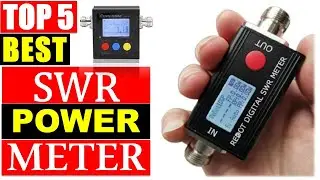 BEST SWR Meter 2024 - Top 5 Best SWR Power Meter Review