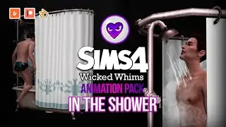 Animation pack IN THE SHOWER - Machinima Sims 4 - WickedWhims