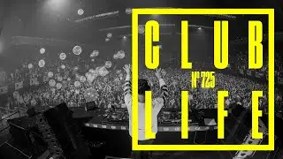 CLUBLIFE by Tiësto Episode 725