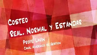 COSTEO REAL ✅COSTEO NORMAL ✅COSTEO ESTÁNDAR ✅APRENDE 3 en 1✅