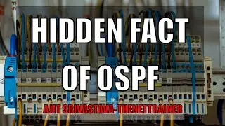 Mastering OSPF | Cisco OSPF | How OSPF works | OSPF Hidden Trick 