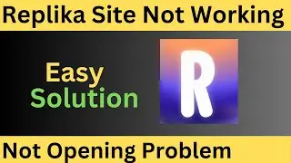 Fix Replika Website Not Working Not opening on Chrome