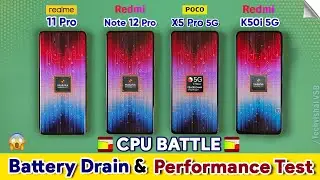 Extreme Battery Drain & Performance Test - Realme 11 Pro vs Redmi Note 12 Pro vs POCO X5 Pro 5g