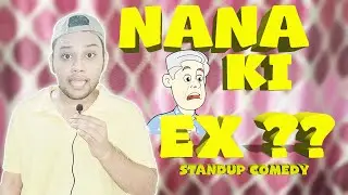 Nanaji Ki Ex??🤣🤣|Stand-Up Comedy @RTK4FUN @YouTube