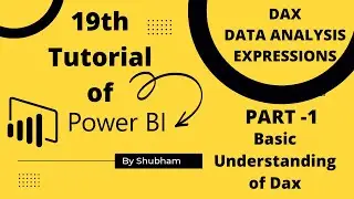 #powerbi #dax #Basic Understanding of Dax in Power Bi #power ( Tutorial-19)