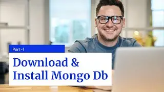 Download And Install MongoDb On Windows 10 | Set Mongod path In Environment Variable