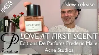Editions De Parfums Frederic Malle Acne Studios perfume review on Persolaise Love At First Scent 458