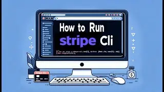 How To Install Stripe CLI On Windows And Test With Webhooks