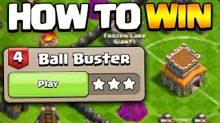 How to Easily 3 Star Ball Buster Challenge | Haaland's Challange 4 - Clash of Clans