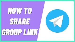 How to Share Telegram Group Link