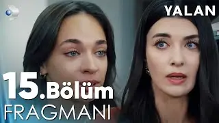 Yalan 15. Bölüm Fragmanı @kanald