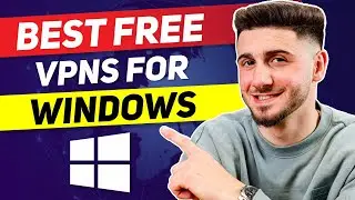 Best Free VPNs For Windows PC