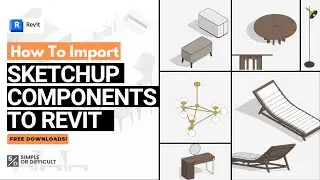 How to quickly import Sketchup models into Revit - A Step-by-Step Guide.