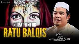 Ustaz Muhammad Amin :: Surat Nabi Sulaiman untuk Ratu Balqis