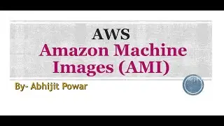 AWS Cloud - Amazon Machine Images