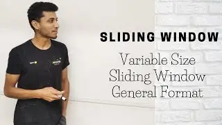 Variable Size Sliding Window General Format