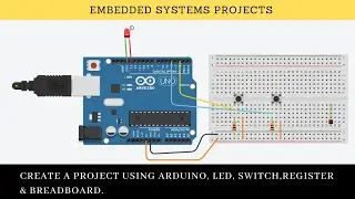 Embedded Systems project using LED, Switch Register, Arduino push on off project