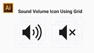 How to Draw Sound Volume Icon Using Grid - Adobe Illustrator