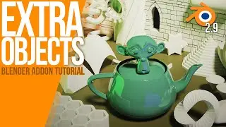 How to add further Extra Objects to your Add panel | Blender 2.9 | Tutorial