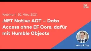 .NET Native AOT – Data Access ohne EF Core, dafür mit Humble Objects