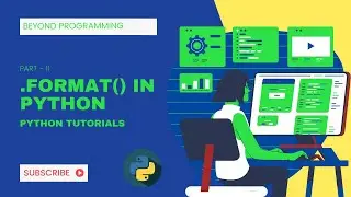 #11 String formatting .format() in python | Python Tutorials