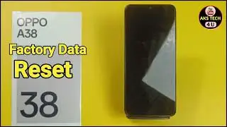 How To Fectory Data Reset Oppo A38 | Oppo A38 को Full Reset कैसे करें