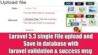 How to Upload and save Single File in Laravel