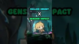 Hollow Knight x Genshin Impact