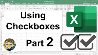 Using Checkboxes in Excel - Part 2