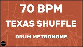 Texas Shuffle | Drum Metronome Loop | 70 BPM