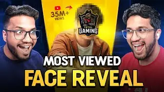 MOST VIEWED FACE REVEALS OF YOUTUBERS AND GAMERS