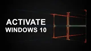 How to Activate Windows 10